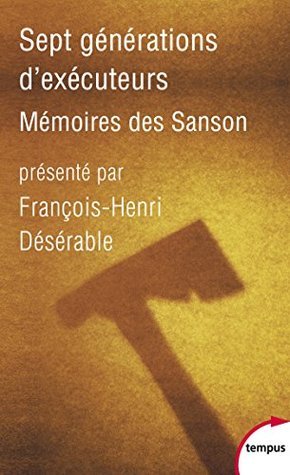 Sept générations d'exécuteurs (Kindle Edition)