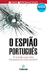 O Espião Português by Nuno Nepomuceno