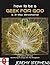 How To Be A Geek For God by Jeremy Stephens