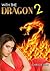 With the Dragon 2: The Dragon in Me (Dragon Erotica)