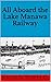 All Aboard the Lake Manawa Railway