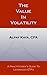 The Value In Volatility: A Practitioner's Guide to Leveraged ETFs