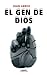 El Gen de Dios