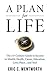 A Plan for Life: The 21st C...