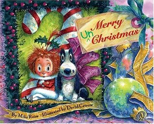Merry Un-Christmas: Great for Holiday and Christmas Reading or Gifting (Hardcover)