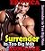 Surrender to Too Big Men: An Older Man Younger Woman First Time Free Erotica MMF Menage Erotic Romance Short Fiction Sex Story Book