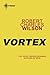 Vortex by Robert Charles Wilson