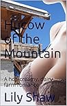 Hucow of the Mountain: A hot, creamy, dairy farm romance (Creamy Tales Book 3)