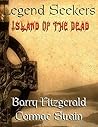 Legend Seekers Island of the Dead: Seeking Ireland’s folklore and myth