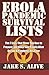 Ebola Pandemic Survival LISTS by Jake S. Alive