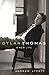 Dylan Thomas: A New Life
