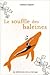 Le souffle des baleines