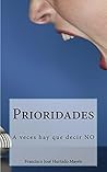 Book cover for Prioridades: A veces hay que decir NO (Spanish Edition)