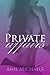Private Affairs (The Privat...