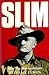 Slim: The standardbearer : a biography of Field-Marshal the Viscount Slim