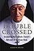 Double Crossed by Kenneth A. Briggs
