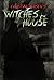 Witches House