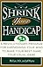 Shrink Your Handicap: A Rev...