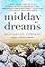 Midday Dreams
