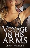 Voyage In His Arms