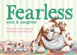 Fearless: Sons and Daughter