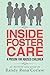 Inside Foster Care: A Prison for Abused Children