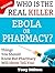 Who Is The Real Killer - Ebola or Pharmacy? by Tony Milton