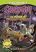 The House on Spooky Street (You Choose Stories: Scooby-Doo)