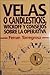 CANDLESTICKS O VELAS, WYCKOFF Y CONSEJOS SOBRE LA OPERATIVA (Spanish Edition)