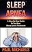 Sleep Apnea: A Step-By-Step...