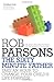 Sixty Minute Father by Rob Parsons