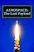 AEROSPACE: The Last Payload