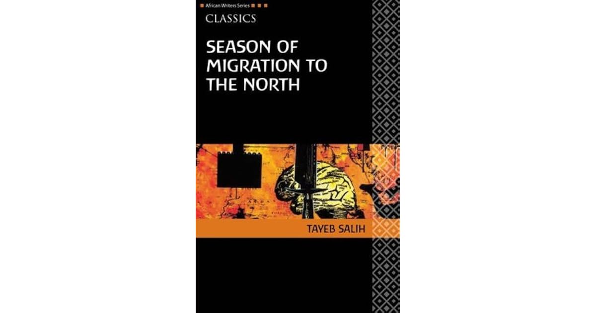 Season of Migration to the North by Tayeb Salih
