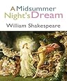 A Midsummer Night's Dream by William Shakespeare