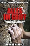 Alles im Griff - Wie du erfolgreich und dauerhaft Gewohnheite... by Thomas Mangold