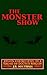 The Monster Show