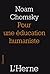 Pour une éducation humaniste by Noam Chomsky