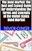 The Bond Market: The Best and Easiest Guide for Understanding the Terms and Concepts of the United States Bond Market