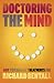 Doctoring the mind  by Richard P. Bentall