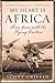 My Heart Is Africa: Three Years with the Flying Doctors