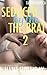 Seduced by the Brat 2 (Taboo First Time Fantasy)