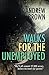 Walks for the Unemployed