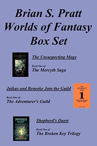 Brian S. Pratt's Worlds of Fantasy Box Set (Box Sets of a Fantasy Nature Book 1)