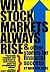 Why Stock Markets Always Ri...