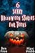 6 Scary Halloween Stories for Teens