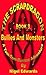 The Scrapdragon Book 3 - Bullies And Monsters: A Tom-Tom Burrow Adventure