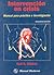 Intervencion en crisis , Manual para practica e investigacion by Karl A. Slaikeu Intervencion en crisis , Manual para practica e investigacion by Karl A. Slaikeu