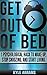 Get Out Of Bed by Kyle Abrams Get Out Of Bed by Kyle Abrams