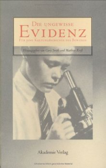 Die ungewisse Evidenz: Für eine Kulturgeschichte des Beweises (Einstein Bücher) (German Edition)