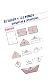 El timón y los remos (Preguntas y respuestas)